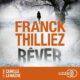Livre Audio Gratuit : Rêver, de Franck Thilliez