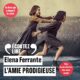 Livre Audio Gratuit : L'amie prodigieuse, de Elena Ferrante