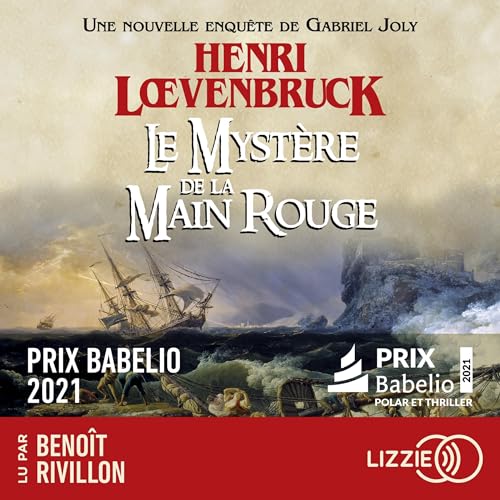 Livre Audio Gratuit : Le Mystère de la Main rouge, de Henri Loevenbruck