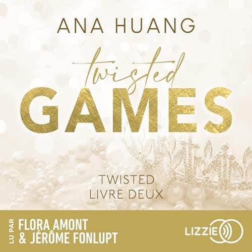 Livre Audio Gratuit : Twisted Games, de Ana Huang