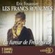 Livre audio gratuit : La fureur de Frédégonde (Les Francs royaumes 2), de Eric Fouassier