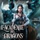 Livre audio gratuit : L'académie des dragons (Kyra Stormrider 1), de Jupiter Phaeton