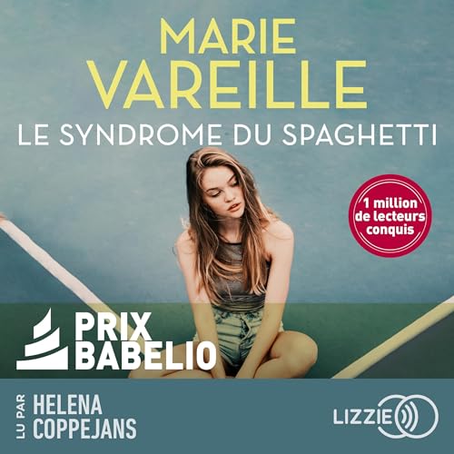 Livre Audio Gratuit : Le Syndrome du spaghetti, de Marie Vareille