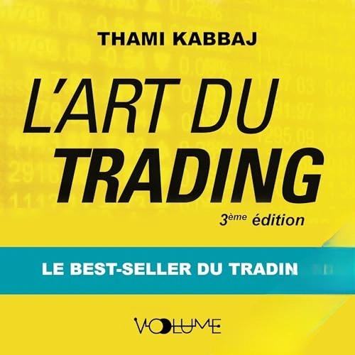 Livre audio gratuit : L'Art du trading, de Thami Kabbaj