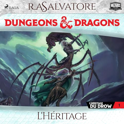 Livre audio gratuit : L'Héritage (L'Héritage du Drow 1) Dungeons & Dragons, de R.A. Salvatore