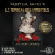 Livre audio gratuit : Le Tombeau des immortels (Vampyria America 1), de Victor Dixen
