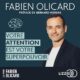 Livre audio gratuit : Votre attention est votre superpouvoir, de Fabien Olicard