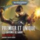Livre Audio Gratuit : Premier et unique (Warhammer 40.000 - Les Fantômes de Gaunt 1), de Dan Abnett