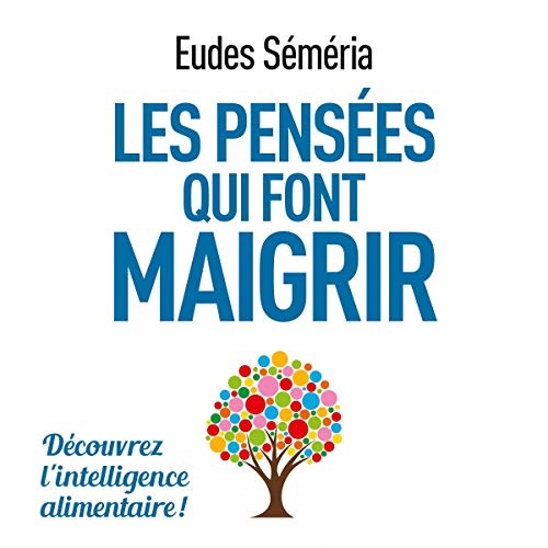 Livre audio gratuit – Les pensées qui font maigrir