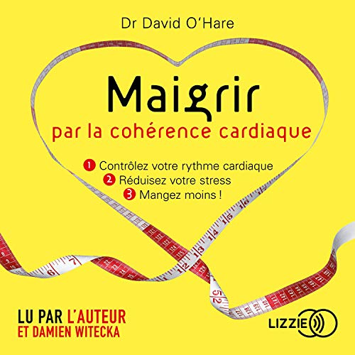 livre audio gratuit – Maigrir avec la cohérence cardiaque