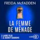 Livre audio gratuit : La femme de ménage, de Freida McFadden