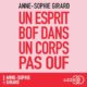 Livre Audio Gratuit : Un esprit bof dans un corps pas ouf, de Anne-Sophie Girard