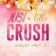 Livre audio gratuit : Just A Little Crush, de Shelby Kaly