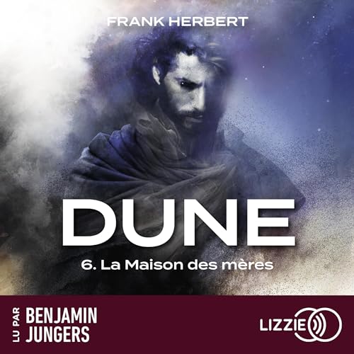 Livre Audio Gratuit : Dune 6 - La Maison des mères, de Frank Herbert