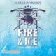 Livre Audio Gratuit : Hors limites - Fire & ice (Fight & Glory 1), de Rebecca Yarros