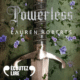 Livre Audio Gratuit Powerless, de Lauren Roberts