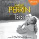 Livre Audio Gratuit : Tata, de Valérie Perrin