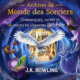 Livre Audio Gratuit : Archives du Monde des Sorciers, de  J.K. Rowling