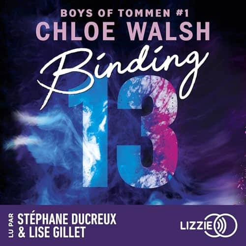 Livre Audio Gratuit : Binding 13 (Boys of Tommen 1), de Chloe Walsh