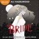 Livre Audio Gratuit : Bride, de Ali Hazelwood