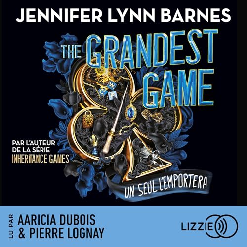 Livre Audio Gratuit : Un seul l’emportera (Grandest Game 1), de Jennifer Lynn Barnes