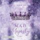 Livre Audio Gratuit : Mad Majesty (Majesty 1), de Delinda Dane