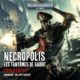 Livre Audio Gratuit : Necropolis (Warhammer 40.000 - Les Fantômes de Gaunt 3), de Dan Abnett