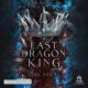 Livre Audio Gratuit : The Last Dragon King (Kings of Avalier 1), de Leia Stone