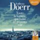 Livre Audio Gratuit : Toute la lumière que nous ne pouvons voir, de Anthony Doerr