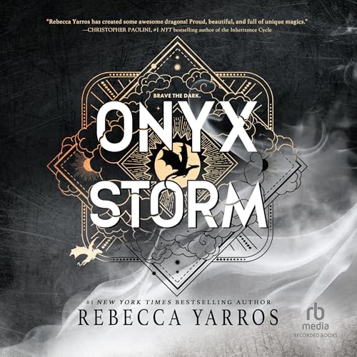 Livre Audio Gratuit : Onyx Storm (Empyrean, Book 3), de Rebecca Yarros (en anglais)