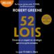 Livre Audio Gratuit : 52 lois, de Robert Greene