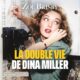 Livre Audio Gratuit : La Double vie de Dina Miller, de Zoe Brisby