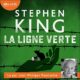 Livre Audio Gratuit : La Ligne verte, de Stephen King