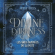 Livre Audio Gratuit Les âmes damnées de la nuit (Divine Darkness 2), de Anna Triss