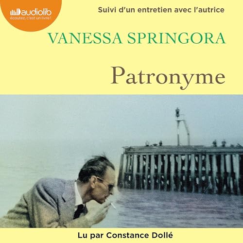 Livre Audio Gratuit : Patronyme, de Vanessa Springora