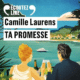 Livre Audio Gratuit Ta promesse, de Camille Laurens