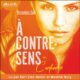 Livre audio gratuit : Confiance (À contre-sens 4), de Mercedes Ron