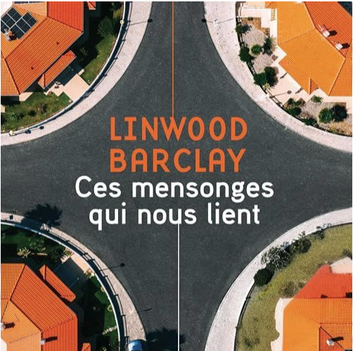 Livre Audio Gratuit Ces mensonges qui nous lient, de Linwood Barclay