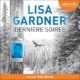 Livre Audio Gratuit : Dernière soirée, de Lisa Gardner