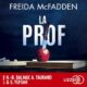 Livre Audio Gratuit : La Prof, de Freida McFadden