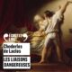 Livre Audio Gratuit : Les liaisons dangereuses, de Pierre-Ambroise-François Choderlos de Laclos