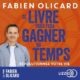 Livre Audio Gratuit : Ce livre vous fera gagner du temps, de Fabien Olicard