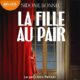Livre Audio Gratuit : La Fille au pair, de Sidonie Bonnec