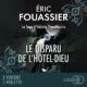 Livre Audio Gratuit : Le Disparu de l'Hôtel-Dieu, de Eric Fouassier