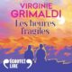 Livre Audio Gratuit : Les heures fragiles, de Virginie Grimaldi